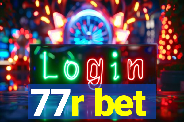 77r bet